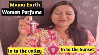 Mama Earth Women Perfume Intothevalley amp IntotheSunset । Marathi Vlog [upl. by Suzanne780]