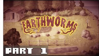 Earthworms  Gameplay Walkthrough  Part 1 [upl. by Waechter]