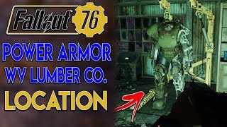 Fallout 76 Power Armor Guide  WV Lumber Co Location [upl. by Nova]