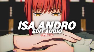 ISA ANDRO  EDIT AUDIO  mallu mix ♥️ [upl. by Atiluj]