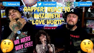 Rappers React To Nazareth quotLove Hurtsquot [upl. by Editha]