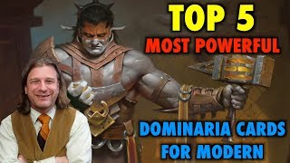 MTG  Top 5 Most Powerful Dominaria Cards for Modern  Magic The Gathering [upl. by Ahseetal875]