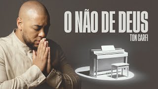 Ton Carfi  O Não de Deus  Clipe Oficial [upl. by Goulet]