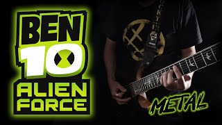 Ben 10 Alien Force Theme METAL Cover by BobMusic [upl. by Akimaj]