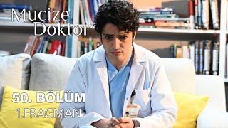 Mucize Doktor 50 Bölüm Fragman [upl. by Ahtnama36]