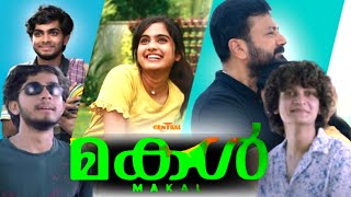 Makal Malayalam Full Movie 2022 Review amp Fact  Story Review  Devika Sanjay  Naslen [upl. by Jo-Anne421]