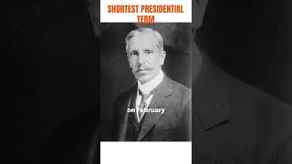 Shortest Presidential Term  facts president [upl. by Sollie]