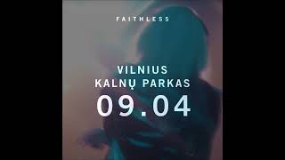 FAITHLESS  Live tour 2024  Rugsėjo 4 d Vilniaus Kalnų parkas [upl. by Jochebed562]