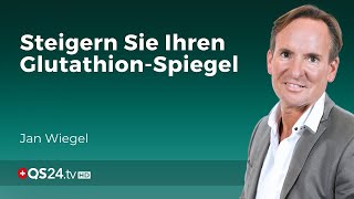 Glutathion Ihr Geheimnis für mehr Wohlbefinden und ein starkes Immunsystem  QS24 [upl. by Ayotel]