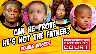 Double Episode Can He Prove Hes Not the Father  Paternity Court [upl. by Ettegdirb]