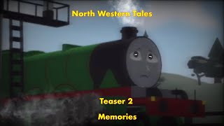 North Western Tales  Episode 1 Teaser 2  Memories [upl. by Emiatej]