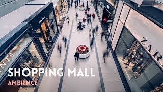 Shopping Mall Ambience Sound Effects 3D Noises [upl. by Tarrant]