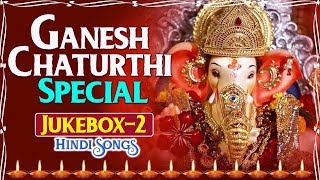 Superhit Hindi Ganpati Songs  Best Collections Of Ganpati Songs  Ganesh Chaturthi Audio Jukebox 02 [upl. by Killion]