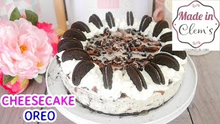 CHEESECAKE OREO SANS CUISSON ET SANS GELATINE [upl. by Ertnom48]