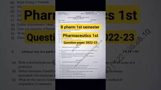 pharmaceutics 1 b pharmacy 1st semester  Question paper  pharmaceutics bpharmacy1stsem bpharma [upl. by Lovash]