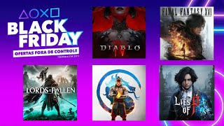 BLACK FRIDAY 2023 JÁ ESTÁ ROLANDO NA PSN CONFIRA AS MELHORES OFERTAS E DICAS PRA COMPRAS [upl. by Geldens]