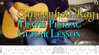 Cannonball Rag  Merle Travis With Tab  Watch and Learn Travis Picking Guitar Lesson [upl. by Hadeehsar]