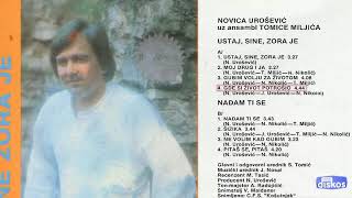 Novica Urosevic  Gde si zivot potrosio  Audio 1985 [upl. by Nikolia]