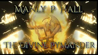 Manly P Hall Mix  The Divine Pymander Future GarageWave [upl. by Nosak508]