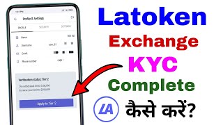 Latoken Exchange Tier 2 Full KYC Kaise Kare  Latoken complete kyc [upl. by Akli]