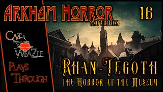 The Horror at the Museum  Arkham Horror 2nd Edition  FINAL EPIC BATTLE Finale [upl. by Lathrop]