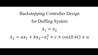 Backstepping Controller Design Matlab Simulink Application Example 2 [upl. by Rainger]