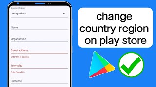 How To change country on your Google play store Change region country In Google play store [upl. by Eob]