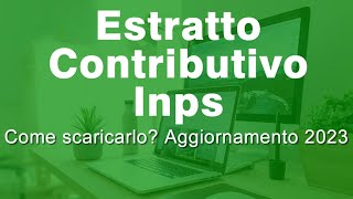 📜Estratto contributivo INPS come scaricarlo  Aggiornamento 2023 [upl. by Akalam802]