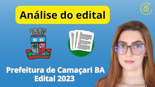 Concurso Prefeitura de Camaçari BA Análise do Edital 2023 [upl. by Yauqaj719]