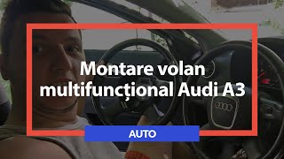 Volan multifunctional Audi A3 [upl. by Odlaner]