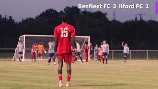 Benfleet FC 6 Ilford FC 3 Tuesday 30th July 2024 [upl. by Dyanna40]