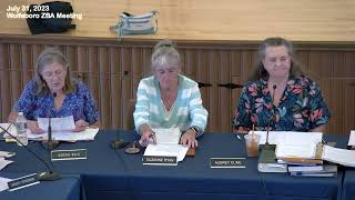 31 July 2023 Wolfeboro Zoning Board of Adjustment ZBA Meeting [upl. by Ahsenrad]