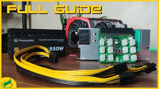 Using Server Powersupplies For Your Mining Rig FULL Guide [upl. by Pogah]