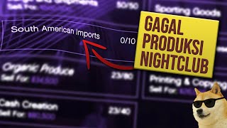 Cara Fix Bug Nightclub Yang Bikin Gabisa Produksi South American Imports  GTA Online Indonesia [upl. by Church]