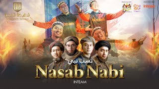 INTEAM • Nasab Nabi Official Music Video [upl. by Nellaf]