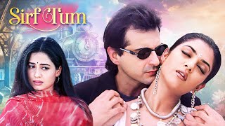 Sirf Tum Full Hindi Movie 4K  Sanjay Kapoor Sushmita Sen amp Priya Gill  Salman Khan  Bollywood [upl. by Maurilla]