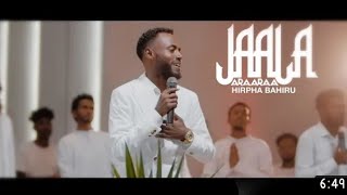 Jaala Araaraa  Hirphaa Baahiruu Hirpha Bahiru  faarui haaraa afaan oromoo [upl. by Gambell]