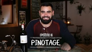 Episódio 16  Pinotage [upl. by Aihseya665]