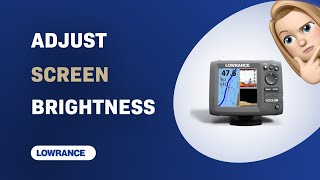 How for Setting Screen Brightness on Lowrance HOOK5 Fish Finder [upl. by Aubreir825]