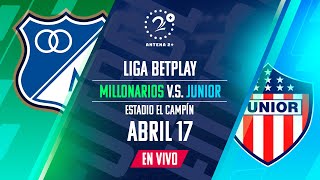 EN VIVO  MILLONARIOS VS JUNIOR  LIGA BETPLAY I 2024 [upl. by Roley479]