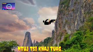 Ntuj tsi khaj tuag 432022 [upl. by Anawk]