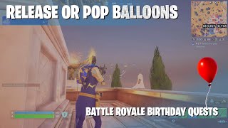 Release or Pop Balloons  Fortnite Birthday Quest Tutorial  Chapter 5 Season 4 [upl. by Wendelin625]