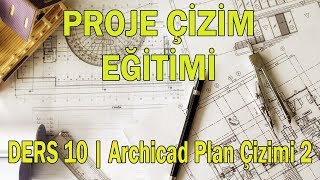 Proje Çizim Eğitimi  MimariStatik  Ders 10 Archicad Plan Çizimi 2 [upl. by Euqinotna]