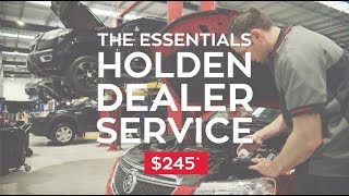 Andersons Essentials Holden Dealer Service [upl. by Llohcin]