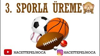 89  ÜREME  13 SPORLA ÜREME   TYT  10 Sınıf  hacettepelihoca [upl. by Eusoj]