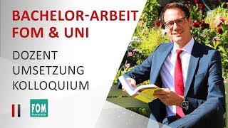 Bachelorarbeit FOM amp Uni  richtiger Dozent Umsetzung Kolloquium  Steuerberater Christoph Juhn [upl. by Megan368]