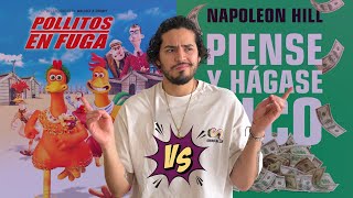 Piense y hagase rico vs Pollitos en fuga  ¿Qué tienen en común [upl. by Giustino]