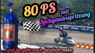 🛵💨🔥🔥🔥 80PS mit Lachgaseinspritzung und da geht noch deutlich mehr [upl. by Clyte]