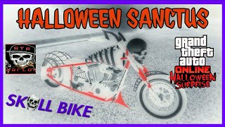 GTA 5 HALLOWEEN SANCTUS SKULL BIKE ONLINE 2018 [upl. by Noteloc51]