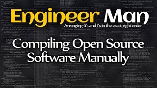 Compiling open source software manually [upl. by Alodee]